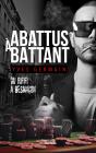 Abattus A Battant - Du Rififi A Besancon - Preview