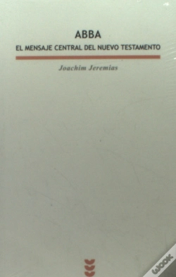 Capa do artigo Abba. El Mensaje Central Del Nuevo Testamento