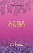 Abba He Speaks