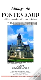 Abbaye De Fontevraud ; Abbaye Royale En Pays De La Loire