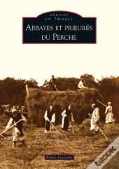 Abbayes Et Prieurés Du Perche