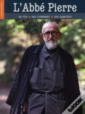 Abbe Pierre (L') - Libre De Croire - Edition 2012