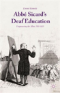 Abbe Sicard'S Deaf Education - Preview