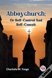 Capa do artigo Abbeychurch; Or Self-Control And Self-Conceit