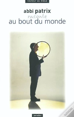 Capa do artigo Abbi Patrix Raconte Au Bout Du Monde