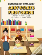 Abby Starts First Grade