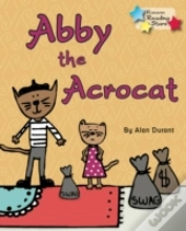 Abby The Acrocat