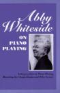 Abby Whiteside On Piano Playing - Preview