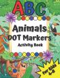 Abc Animals Dot Markers Activity Book - Preview