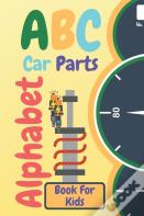 Abc Car Parts Alphabet Book For Kids