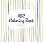 Abc Coloring Book For Children (8.5x8.5 Coloring Book / Activity Book) - Preview