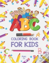 Abc Coloring Book For Kids Ages 4-8