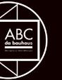 ABC da Bauhaus - Preview
