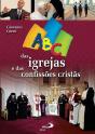Abc das Igrejas e das Confissões Cristãs - Preview