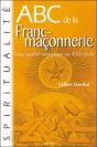 Abc De La Franc-Maconnerie ; Une Societe Initiatique Au Xxi Siecle - Preview