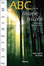 Abc De La Magie Sacrée ; Initiation Aux Mystères - Preview