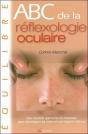 Abc De La Reflexologie Oculaire - Preview