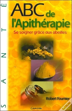 Capa do artigo Abc De L'Apithérapie ; Se Soigner Grâce Aux Abeilles