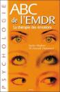 Abc De L'Emdr ; La Thérapie Des Émotions - Preview