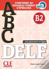 Abc Delf : Fle : B2 (Édition 2021)