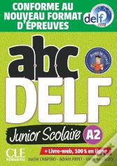 Abc Delf : Fle : Junior Scolaire : Niveau A2 + Livret + Cd (Édition 2022)