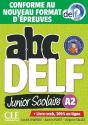 Abc Delf : Fle : Junior Scolaire : Niveau A2 + Livret + Cd (Édition 2022) - Preview