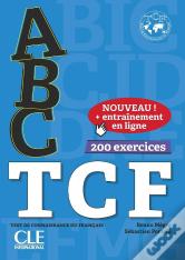 Abc Delf : Fle ; Tcf ; 200 Exercices (Édition 2018)