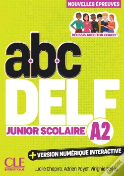 Capa do artigo Abc Delf : Junior Scolaire ; Niveau A2 (3e Édition)