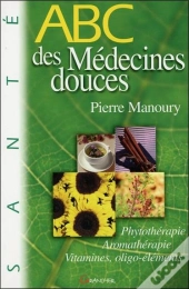 Abc Des Medecines Douces