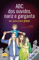 ABC dos Ouvidos, Nariz e Garganta