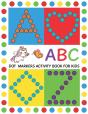 Abc Dot Markers Activity Book For Kids - Preview