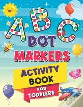 Abc Dot Markers Activity Book For Toddlers