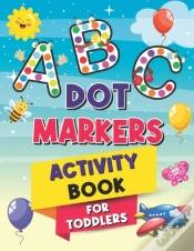 Capa do artigo Abc Dot Markers Activity Book For Toddlers