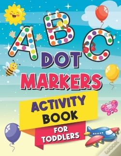 Capa do artigo Abc Dot Markers Activity Book For Toddlers
