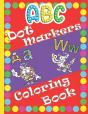 Abc Dot Markers Coloring Book - Preview