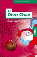 Abc Du Dien Chan ; Méthode Originale Vietnamienne De Multiréflexologie Faciale