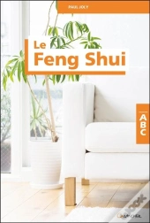 Abc Du Feng Shui