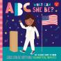 Abc For Me: Abc What Can She Be? - Preview