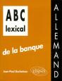 Abc Lexical De La Banque ; Allemand - Preview