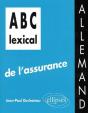 Abc Lexical De L'Assurance ; Allemand - Preview