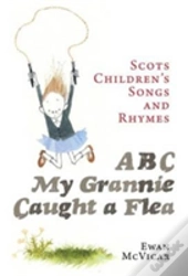 Abc, My Grannie Caught A Flea