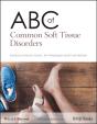 Abc Of Common Soft Tissue Disorders - Preview