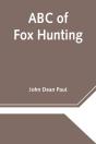 Abc Of Fox Hunting - Preview