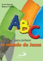 ABC para Conhecer o Mundo de Jesus - Preview