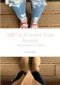 Abc To Control Your Anxiety: Put Yoursel - Preview