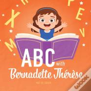 Abc With Bernadette Therese
