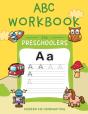 Abc Workbook For Preschoolers: My First - Preview