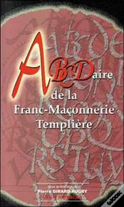 Capa do artigo Abcdaire De La Franc-Maconnerie Templiere
