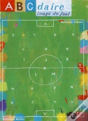 Capa do artigo Abcdaire Imagé Du Foot
