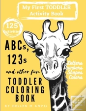 Capa do artigo Abcs, 123s And Other Fun Toddler Coloring Book